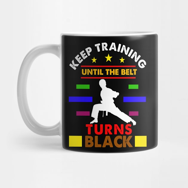 keep training until the belt turns black by DODG99